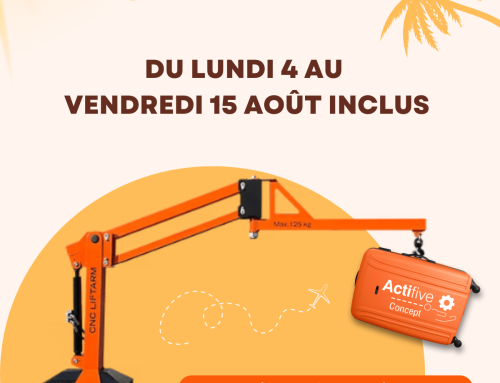 Fermeture estivale & reprise en force avec le CNC LiftArm !